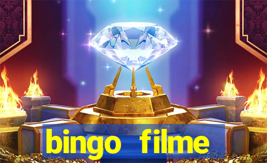 bingo filme completo dublado